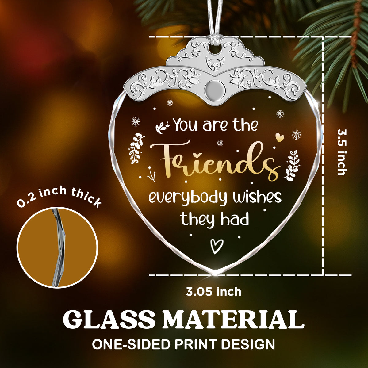 You Are the Friend Everybody Wishes They Had Inspirational Keepsake – Glass — view 3