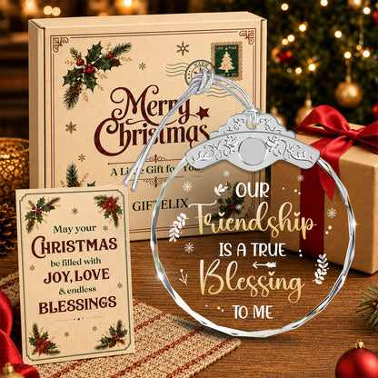 Our Friendship Is a True Blessing to Me Message Keepsake – Glass Ornament — view 4