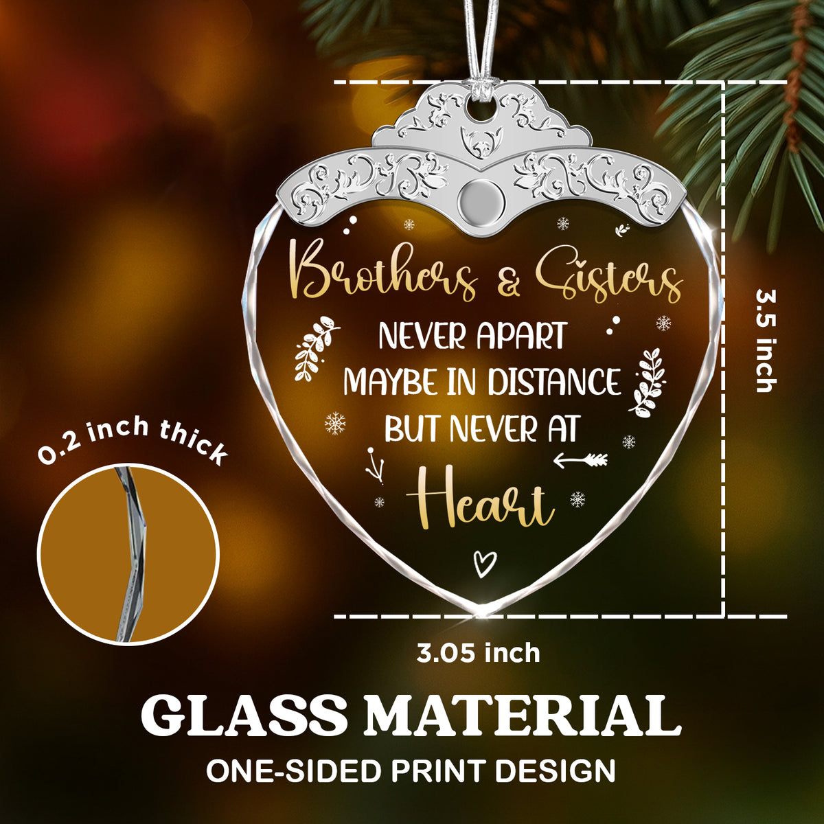 Brothers and Sisters Glass Ornament – Never Apart Maybe in Distance but Never — view 3