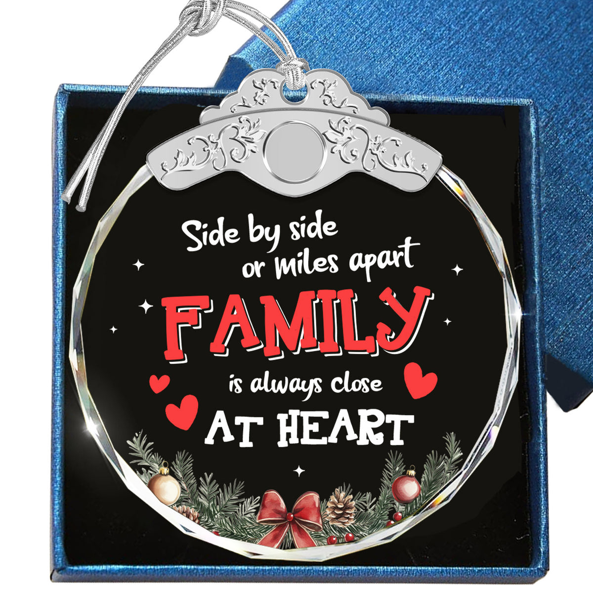 Family Is Always Close At Heart – Glass Ornament