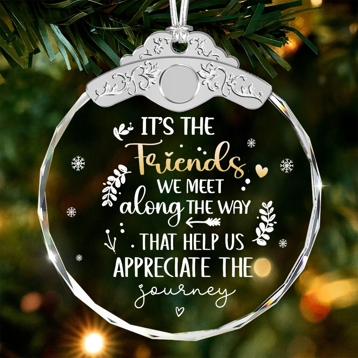It'S The Friends We Meet – Glass Ornament — view 2