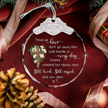 Those We Love Don'T Go Away – Glass Ornament — view 4