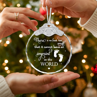 There Is No Footprint Too Small – Glass Ornament — view 5