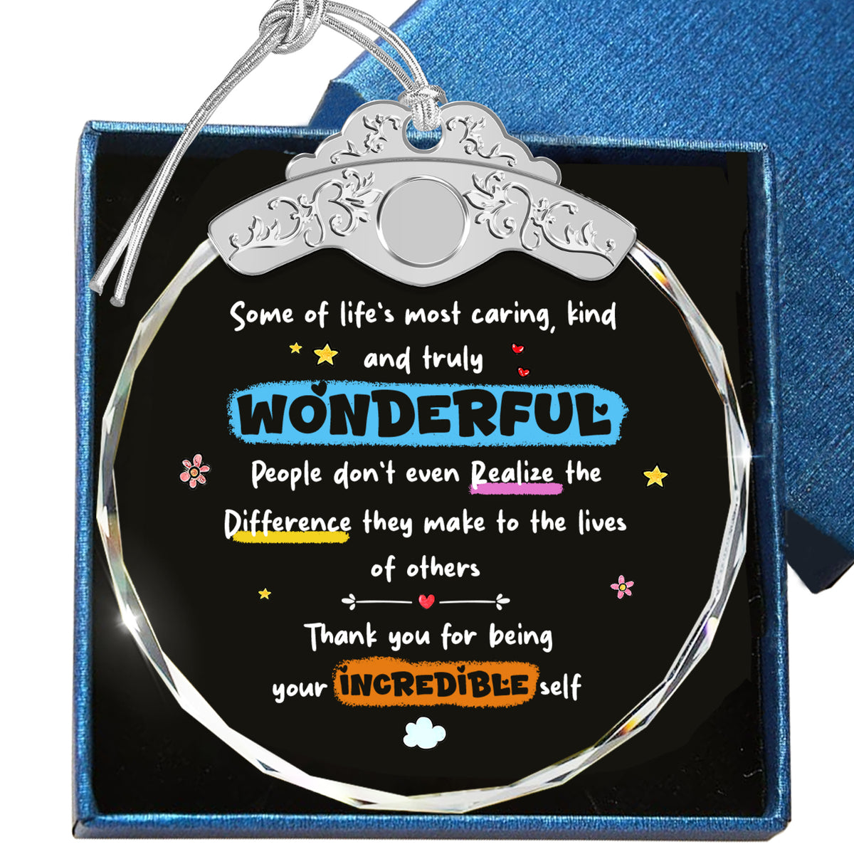 Thank You For Being Your Incredible Self – Glass Ornament