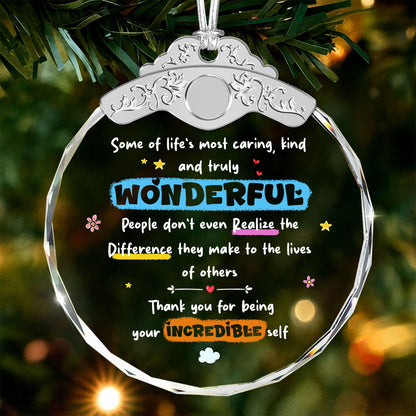 Thank You For Being Your Incredible Self – Glass Ornament — view 2