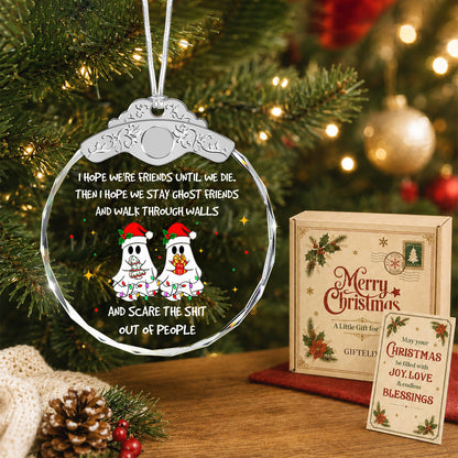 Funny Friendship Ornaments for Friends – Ghost Ornament for Besties BFF Sisters