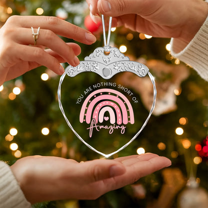 You Are Nothing Short Of Amazing – Glass Ornament — view 5